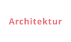 Architektur
